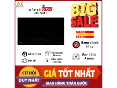 Bếp Từ 2 Vùng Nấu Teka IBC 7322S Thương Hiệu Tây Ban - Made In P.R.C